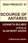 Scourge of Antares by Alan Burt Akers